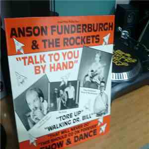 Anson Funderburgh & The Rockets - Talk To You By Hand download flac mp3
