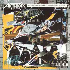 Anthrax - Anthrology: No Hit Wonders (1985-1991) download flac mp3