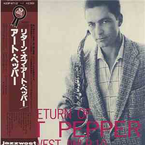 Art Pepper - The Return Of Art Pepper download flac mp3