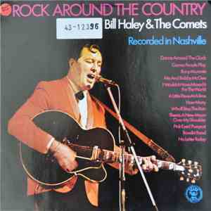 Bill Haley & The Comets - Rock Around The Country download flac mp3