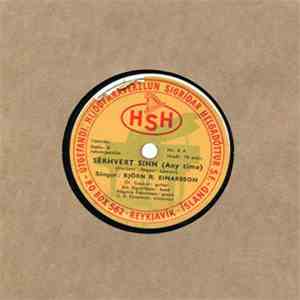 Björn R. Einarsson - Sérhvert Sinn / Lover Come Back To Me download flac mp3
