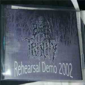 Black Trinity - Rehearsal Demo 2002 download flac mp3