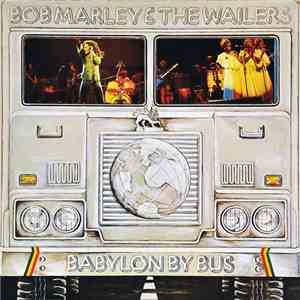 Bob Marley & The Wailers - Babylon By Bus download flac mp3