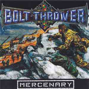 Bolt Thrower - Mercenary download flac mp3