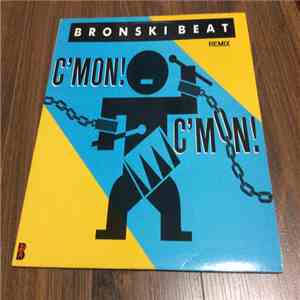 Bronski Beat - C'Mon! C'Mon! download flac mp3