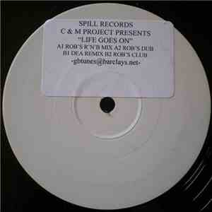 C & M Project - Life Goes On download flac mp3