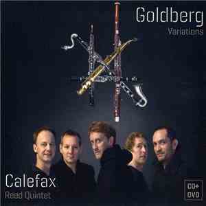 Calefax Reed Quintet, Johann Sebastian Bach - Goldberg Variations download flac mp3