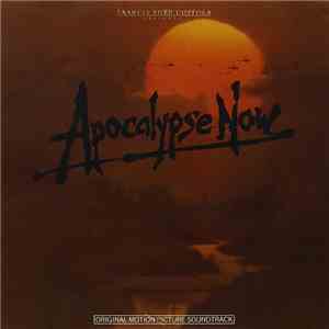 Carmine Coppola And Francis Coppola - Apocalypse Now (Original Motion Picture Soundtrack) download flac mp3