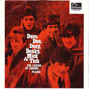 Dave Dee, Dozy, Beaky, Mick & Tich - The Legend Of Xanadu / Please download flac mp3