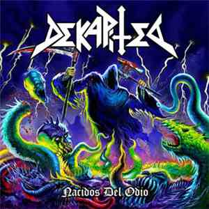 Dekapited - Nacidos Del Odio download flac mp3