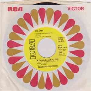 Ed Ames - A Thing Called Love / Today Is The First Day Of The Rest Of Our Lives download flac mp3