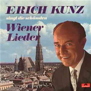 Erich Kunz Und Alfons Bauer Und Seine Musikanten - Die Schönsten Wiener Lieder flac mp3 download