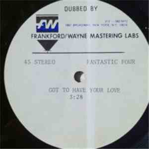Fantastic Four - I Got To Have Your Love download flac mp3
