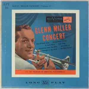 Glenn Miller And His Orchestra - Glenn Miller Concert (Volume I) download flac mp3