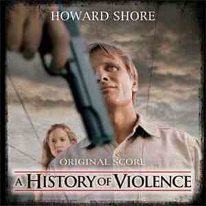 Howard Shore - A History Of Violence download flac mp3
