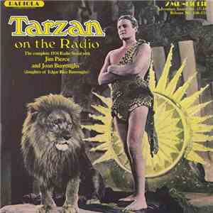 Jim Pierce and Joan Burroughs - Tarzan On The Radio download flac mp3