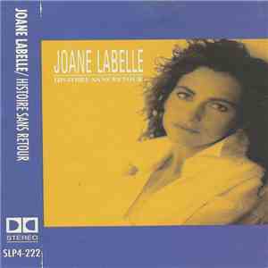 Joane Labelle - Histoire Sans Retour download flac mp3