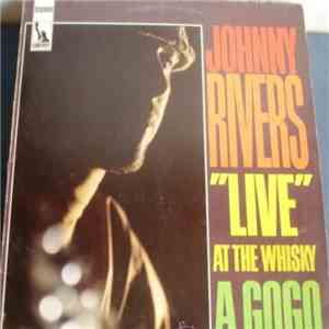 Johnny Rivers - Live At The Whisky A Go-Go download flac mp3