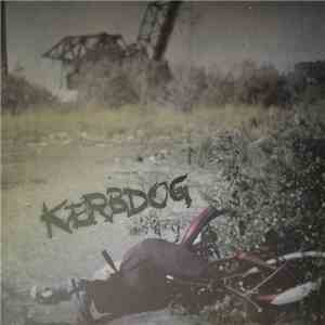 Kerbdog - Kerbdog flac mp3 download