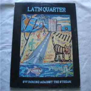 Latin Quarter - Swimming Against The Stream download flac mp3