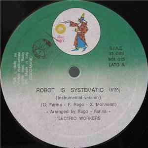 'Lectric Workers - Robot Is Systematic download flac mp3