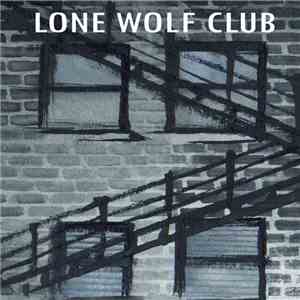 Lone Wolf Club - Overlook And Instrumentals download flac mp3