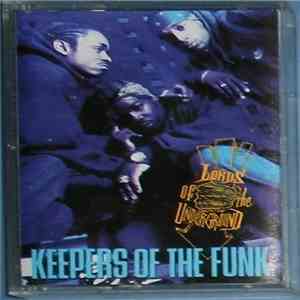 Lords Of The Underground - Keepers Of The Funk download flac mp3