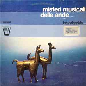 Los Calchakis - Misteri Musicali Delle Ande download flac mp3