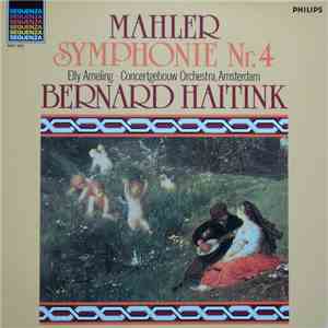 Mahler - Elly Ameling - Concertgebouw-Orchester, Amsterdam - Bernard Haitink - Symphonie Nr. 4 download flac mp3