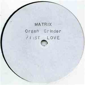 Matrix  - Organ Grinder download flac mp3