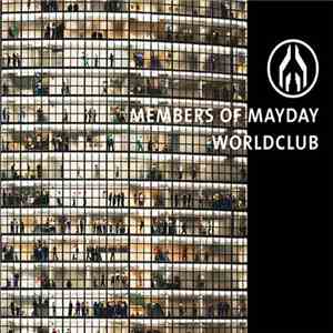 Members Of Mayday - Worldclub download flac mp3