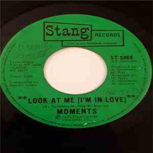 Moments - Look At Me (I'm In Love) flac mp3 download