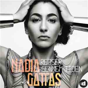 Nadia Gattas - Rejser Gennem Tiden download flac mp3