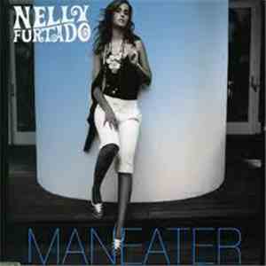 Nelly Furtado - Maneater download flac mp3