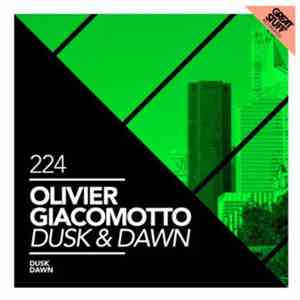 Olivier Giacomotto - Dusk & Dawn download flac mp3
