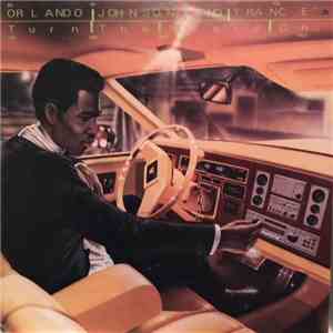 Orlando Johnson And Trance - Turn The Music On download flac mp3