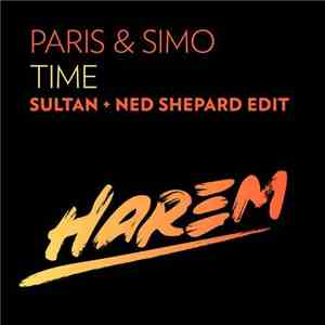 Paris & Simo - Time (Sultan + Ned Shepard Edit) download flac mp3