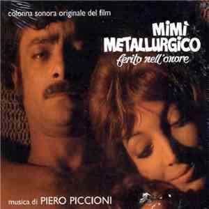Piero Piccioni - Mimì Metallurgico Ferito Nell'Onore (Colonna Sonora Originale Del Film) download flac mp3