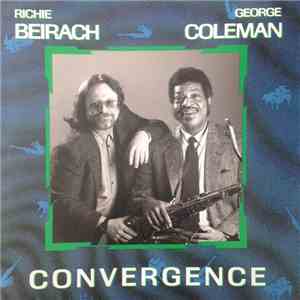 Richie Beirach and George Coleman - Convergence download flac mp3