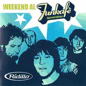 Ridillo - Weekend Al Funkafè download flac mp3