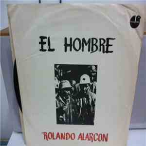 Rolando Alarcon - El Hombre download flac mp3