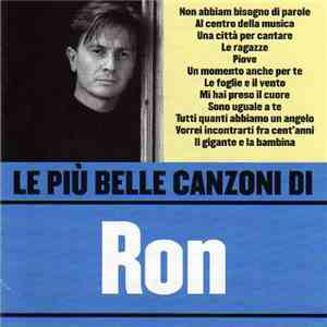 Ron  - Le Più Belle Canzoni Di Ron download flac mp3