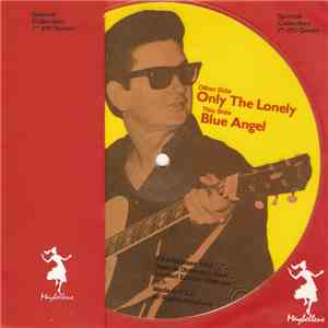 Roy Orbison - Only The Lonely / Blue Angel download flac mp3