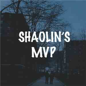 S Eyes Finest - Shaolin's MVP download flac mp3