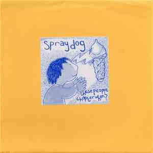 Spraydog - These People download flac mp3