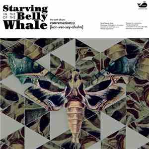 Starving In The Belly Of The Whale - Conversation(s) download flac mp3