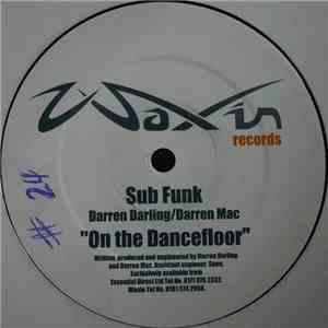Sub Funk - On The Dancefloor download flac mp3