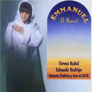 Teresa Rabal, Eduardo Rodrigo - Emmanuel El Musical download flac mp3