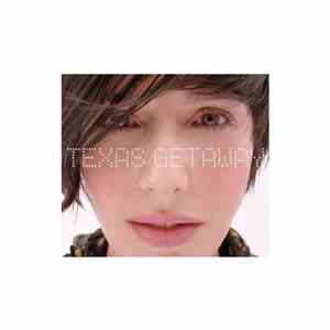 Texas - Getaway download flac mp3