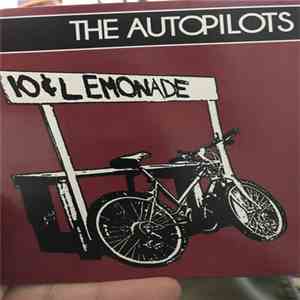 The Autopilots - 10 Cent Lemonade download flac mp3